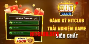 Đăng ký Hit Club cho tân thủ